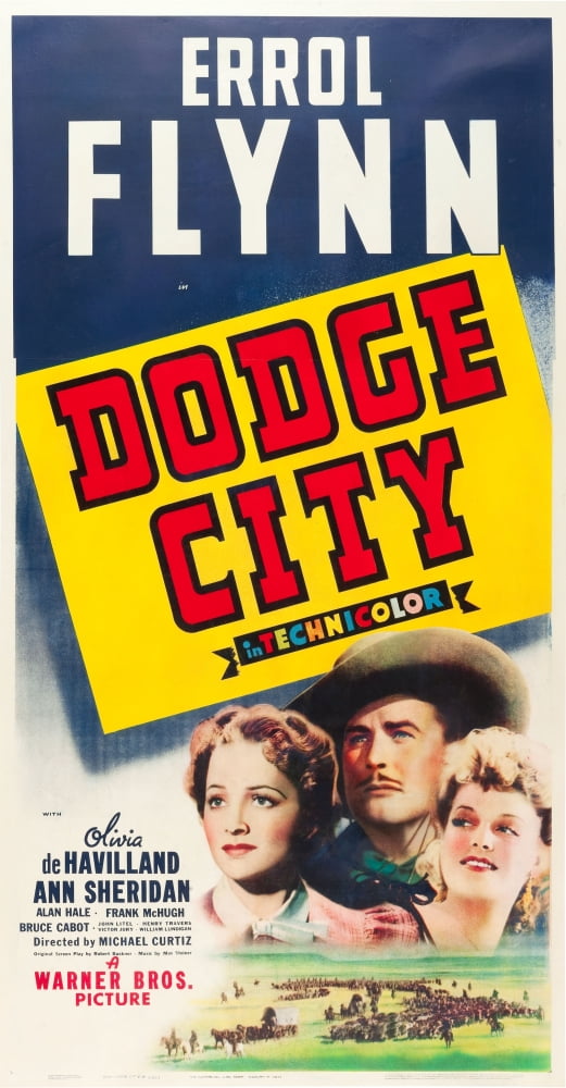 Dodge City movie poster print featuring Olivia De Havilland, Errol Flynn, and Ann Sheridan from 1939, 11x17 size.