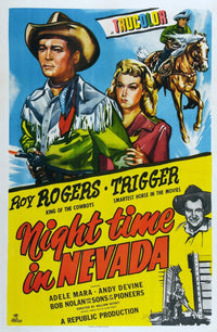Night Time In Nevada Movie Poster Print featuring Roy Rogers & Adele Mara