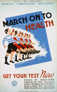 March On To Health WPA Poster - Chicago Tuberculosis Sanitarium Print