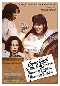 Come Back to the 5 & Dime Jimmy Dean, Jimmy Dean Movie Poster (11x17)