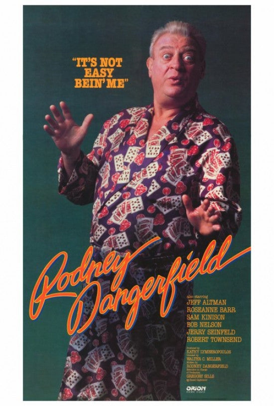 It's Not Easy Bein' Me: The Rodney Dangerfield Show Poster Print