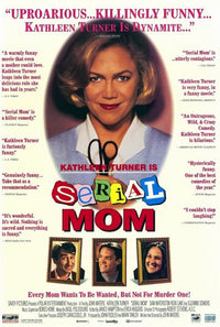 Serial Mom Movie Poster - 11x17 Print