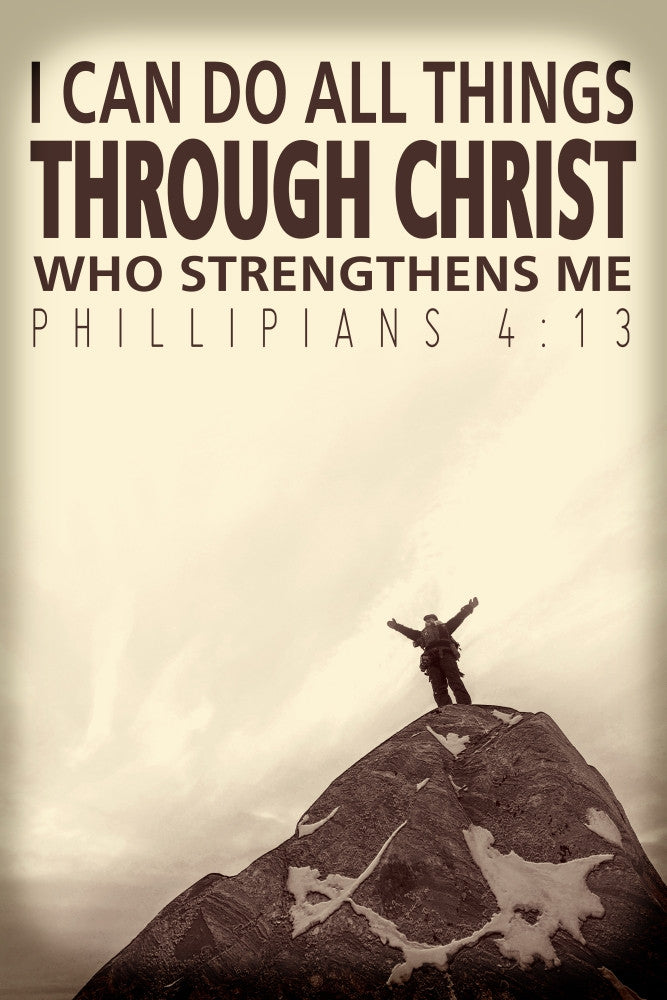 Inspiration from Above: Philippians 4:13 Mountain Poster Print by Tim Antoniuk