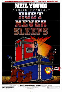 Rust Never Sleeps Movie Poster Print (27x40) - Pop Culture Graphics