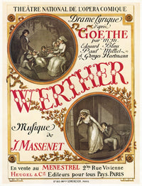 Massenet's 'Werther' 1892 French Lithograph Poster Print by Granger Collection