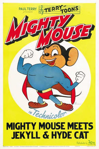 Mighty Mouse Meets Jekyll and Hyde Cat Movie Poster Print