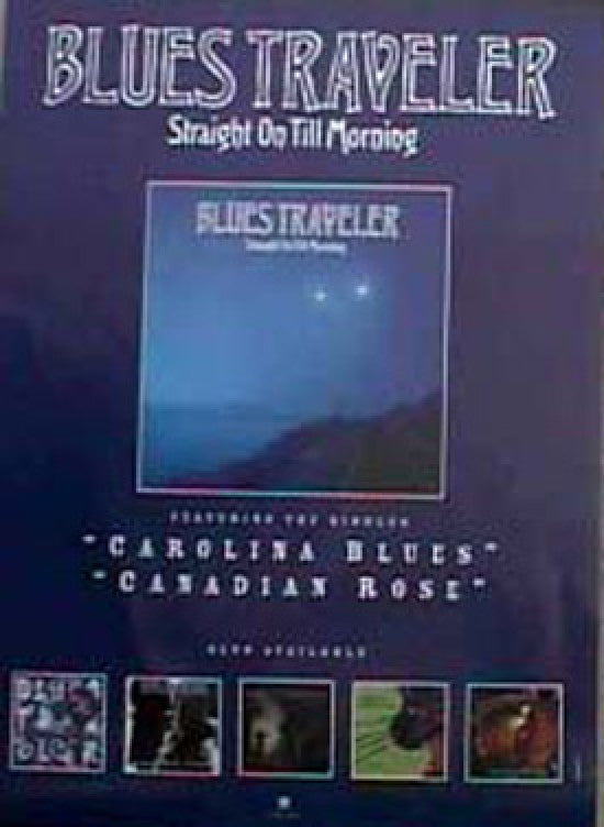 Blues Traveler Straight On Till Morning Poster Print