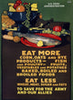World War I 'Eat More, Eat Less' Poster Print by Granger Collection