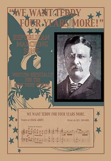 Teddy Roosevelt Reelection Campaign Sheet Music Fine Art Print