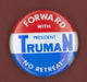 Truman 1948 Presidential Campaign Button Fine Art Print