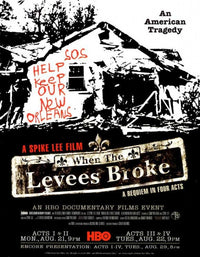 When the Levees Broke Movie Poster Print - 27x40