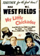 My Little Chickadee Movie Poster Print Featuring W.C. Fields and Mae West