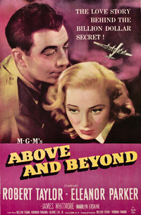 Above And Beyond Movie Poster Masterprint (1952) | Posterazzi