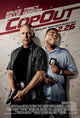 Cop Out - Style A Movie Poster (11x17) | Posterazzi