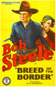 Breed Of The Border Movie Poster Masterprint (1933) - Bob Steele, Marion Byron