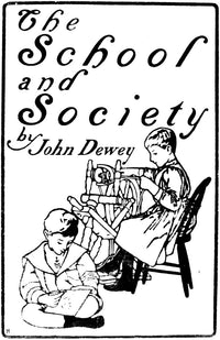 Dewey: School and Society - Title Page Fine Art Print by Granger Collection