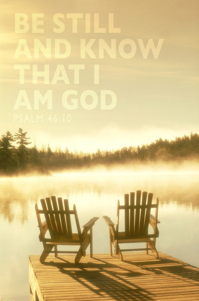 Adirondack Chairs on Dock Fine Art Print with Psalm 46:10 by Tim Antoniuk