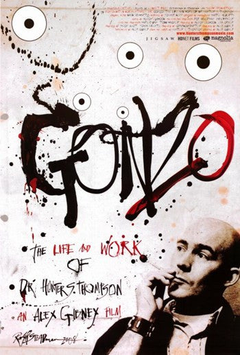 Gonzo: The Life and Work of Dr. Hunter S. Thompson Movie Poster (11x17)