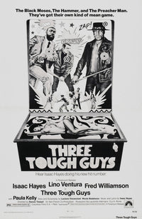 Three Tough Guys Movie Poster Print Featuring Isaac Hayes, Lino Ventura, and Fred Williamson - 1974