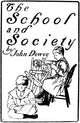 Dewey: School and Society - Title Page Fine Art Print by Granger Collection