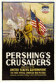 Pershing's Crusaders 1918 Movie Poster Masterprint by Everett Collection