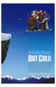 Out Cold Movie Poster - 11x17 Print