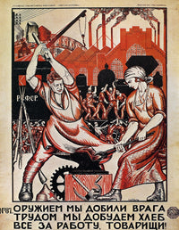 Russia Soviet Propaganda Poster - We Will Earn Our Bread by Nikolai Kogout (1920)