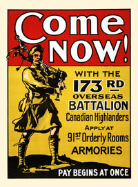 Come Now! Canadian Highlanders Bagpipe Soldier Poster Print