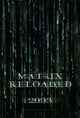 The Matrix Reloaded Movie Poster Print (27x40) - Item #MOVAG3289