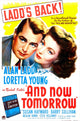 And Now Tomorrow Movie Poster Print featuring Alan Ladd and Loretta Young - 1944