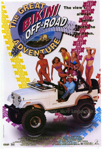 Great Bikini Off-Road Adventure Movie Poster Print