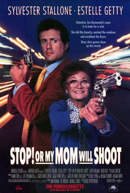 Stop! or My Mom Will Shoot Movie Poster Print (27x40)