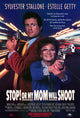 Stop! or My Mom Will Shoot Movie Poster Print (27x40)
