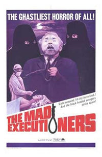 The Mad Executioners Movie Poster - Premium Quality 11x17 Print