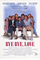Bye Bye, Love Movie Poster Print (27x40) - Pop Culture Graphics