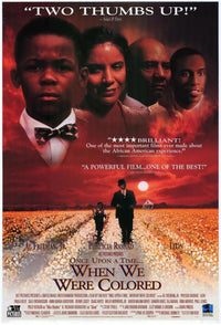 Once Upon a Time . . . When We Were Colored Movie Poster Print (27 x 40)