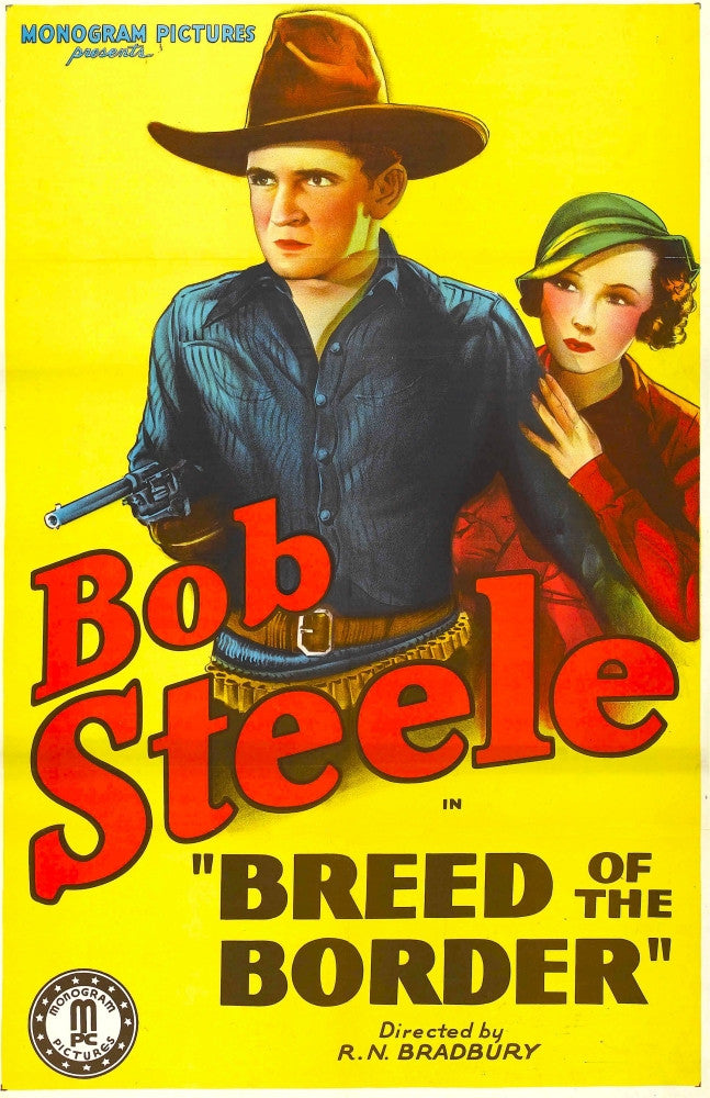 Breed Of The Border Movie Poster Masterprint (1933) - Bob Steele, Marion Byron
