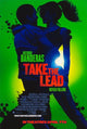 Take the Lead Movie Poster 11x17 | Posterazzi