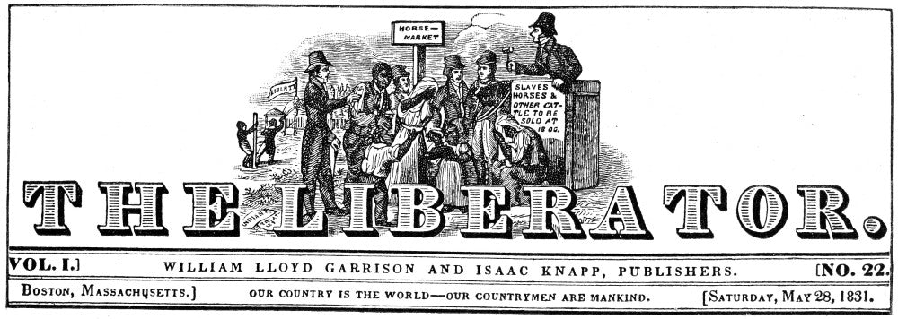 Garrison: The Liberator - Historical Abolitionist Journal Print