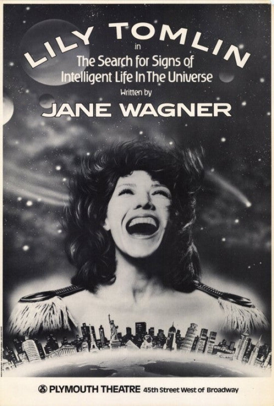 The Search for Signs of Intelligent Life in the Universe Movie Poster Print - 27x40