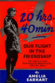 20 Hrs. 40 Min. - Amelia Earhart's Flight in the Friendship Fine Art Print
