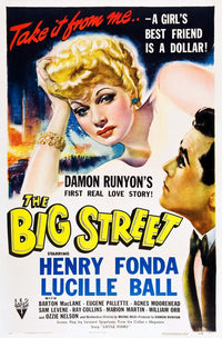 The Big Street Movie Poster Fine Art Print featuring Lucille Ball & Henry Fonda
