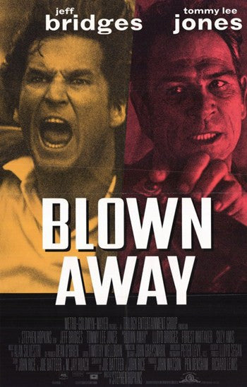 Blown Away Movie Poster - 11x17 Print