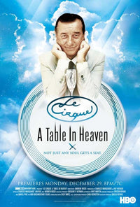 Le Cirque: A Table in Heaven Movie Poster Print (27x40)