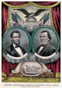 1864 Presidential Campaign Poster for Lincoln & Johnson by Currier & Ives