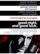 Good Night and Good Luck Movie Poster (11x17)