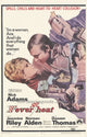 Fever Heat Movie Poster Print (27x40) - Perfect for Home Décor
