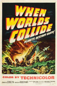 When Worlds Collide Fine Art Print - Classic Movie Poster