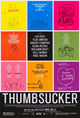 Thumbsucker Movie Poster Print 27x40 | Posterazzi