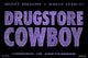 Drugstore Cowboy Movie Poster (17x11) | Pop Culture Graphics